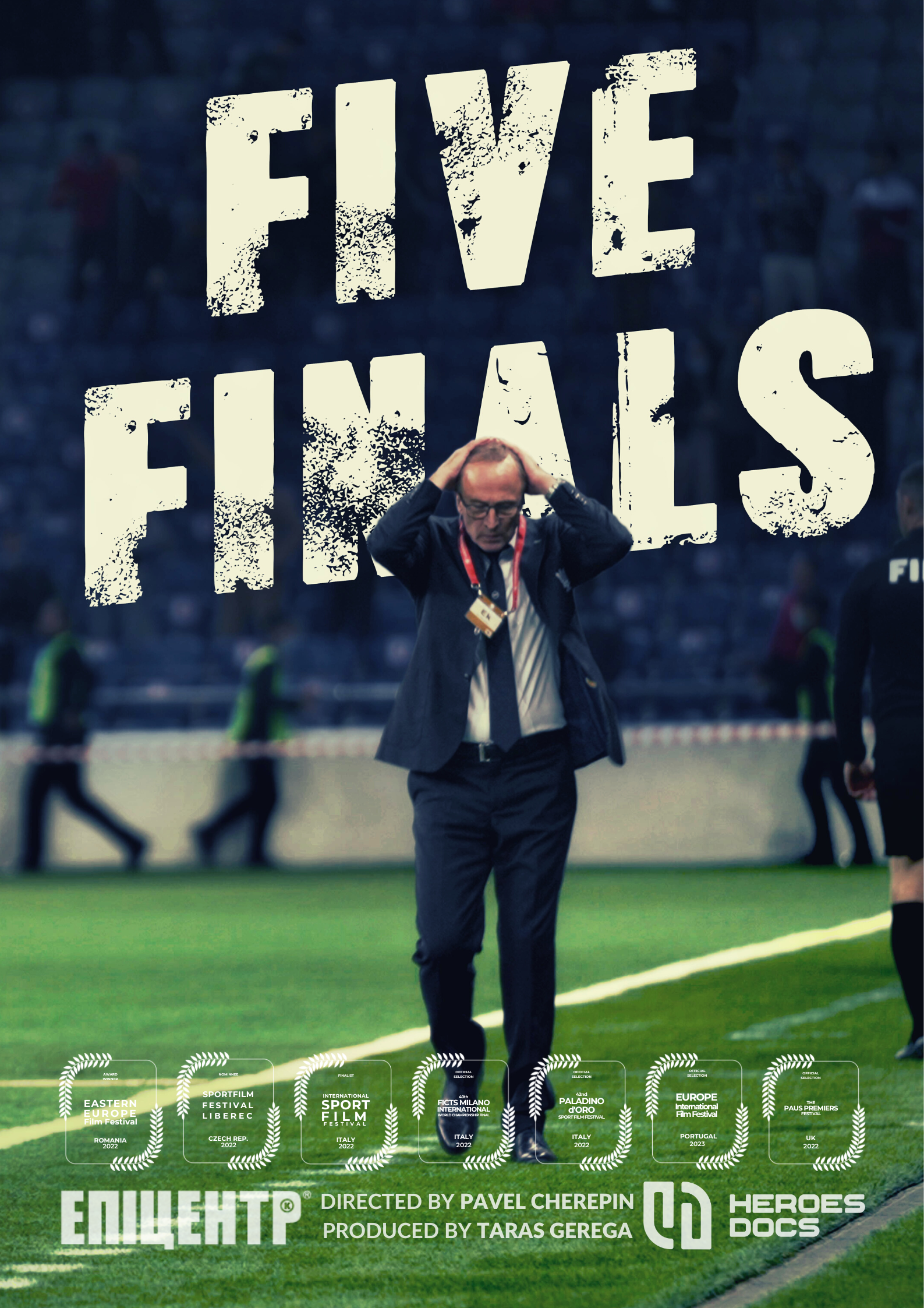FIVE FINALS (2022)